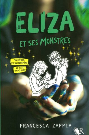 [Chronique] Eliza et ses monstres de Francesca Zappia